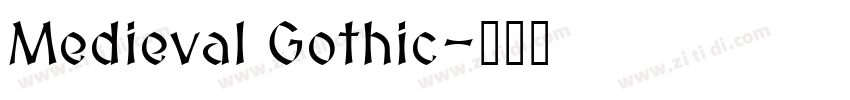 Medieval Gothic字体转换